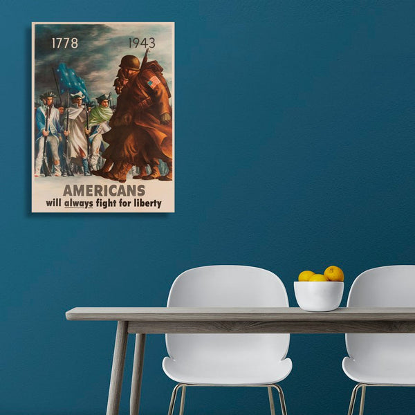 American Will Always Fight For Liberty, Vintage Propaganda Poster