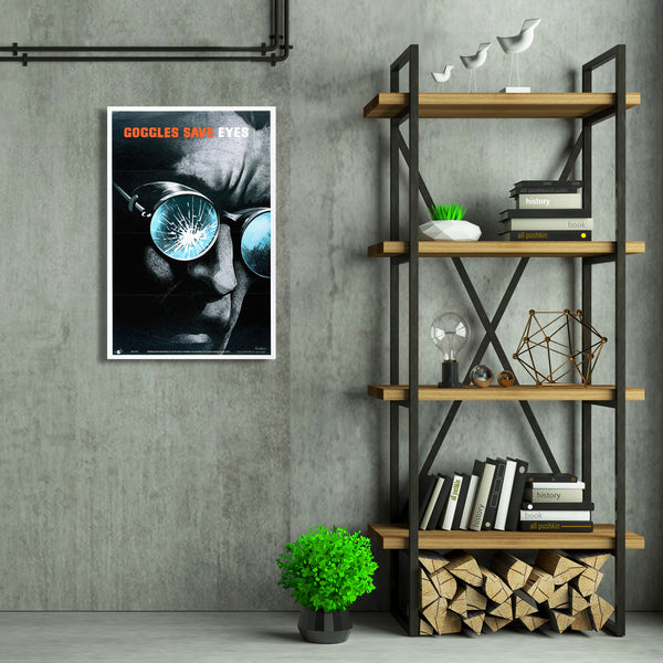 Goggles Save Eyes, Poster