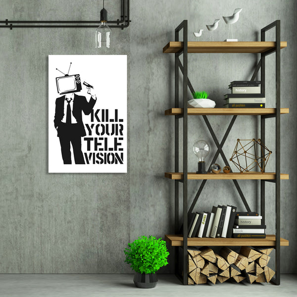 Kill Your Television, Graffiti