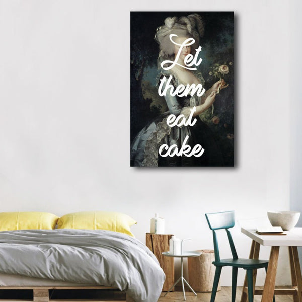 Let Them Eat Cake, Marie Antoinette Quote