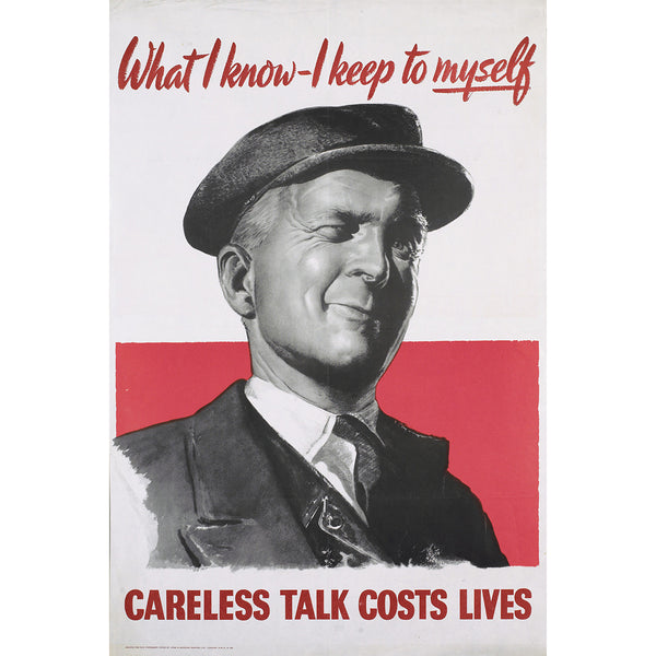 What I Know I Keep To Myself, Poster of WWII
