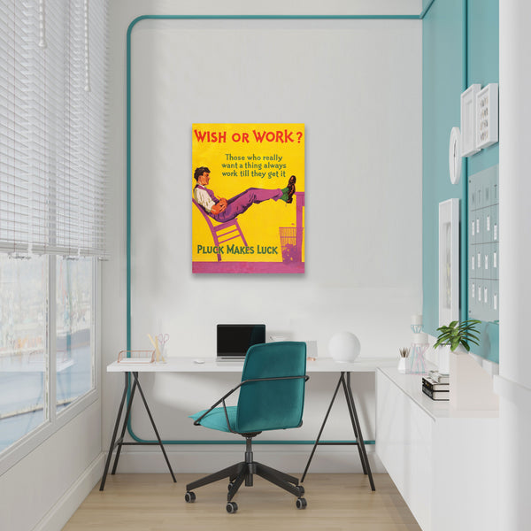 Wish or Work, Vintage Poster