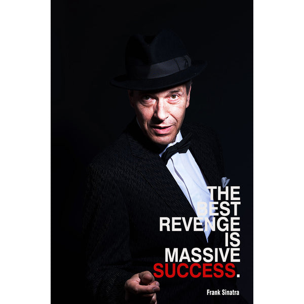 Frank Sinatra Quote, Metal Poster