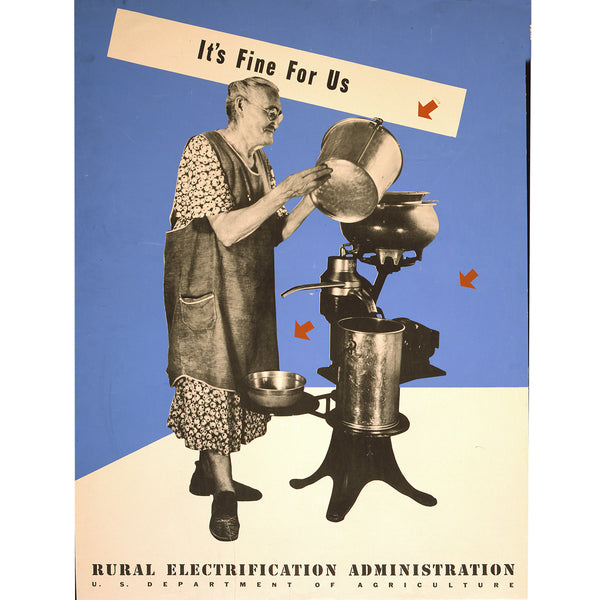 It's Fine For US, Rural Electrification U.S. Administration Vintage Poster