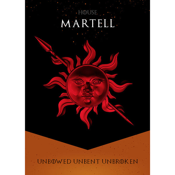 House Martell – Unbowed Unbent Unbroken, Great Houses Game Of Thrones